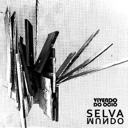Album cover of Selva Mundo