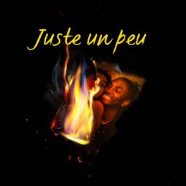 Album cover of Juste un peu (feat. Shana)