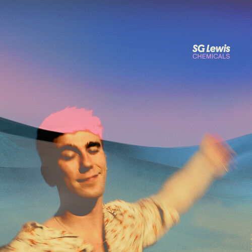 SG Lewis - Chemicals: listen with lyrics | Deezer