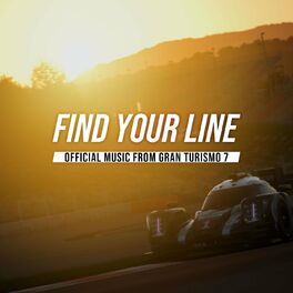 Album cover of Find Your Line: Official Music from GRAN TURISMO 7