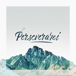 Album cover of Perseverarei
