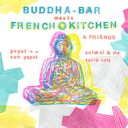 Album cover of Buddha Bar Meets French Kitchen