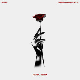 Album cover of Fragile Violence (Rando Remix)