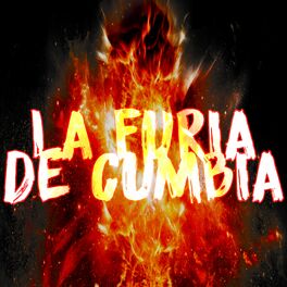 Album cover of La Furia De La Cumbia