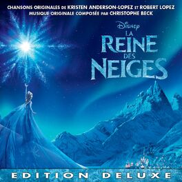 Album cover of La Reine des Neiges (Bande Originale Française du Film / Edition Deluxe)