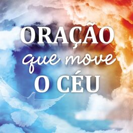 Album cover of Oração Que Move o Céu