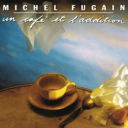 Album cover of Un café et l'addition