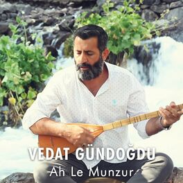 Album cover of Ah Le Munzur