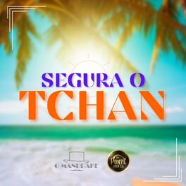 Album cover of Segura o Tchan (feat. O Mandrake)