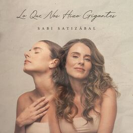 Album cover of Lo Que Nos Hizo Gigantes