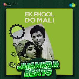Album cover of Ek Phool Do Mali - Jhankar Beats