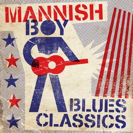 Album cover of Mannish Boy - Blues Classics