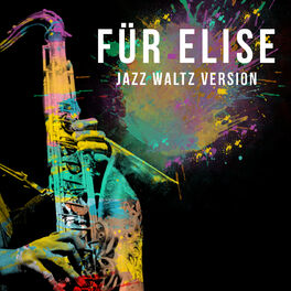 Album cover of Für Elise (Jazz Waltz Version)