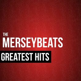 Album cover of The Merseybeats Greatest Hits