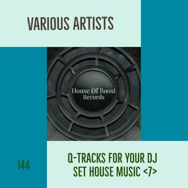 Album cover of Q-Tracks for your Dj Set House Music 7