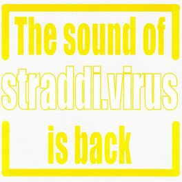 Album cover of The sound of straddivirus is back