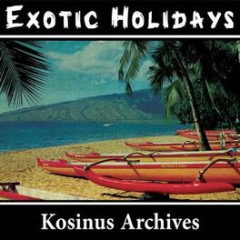 Album cover of Exotic Holidays