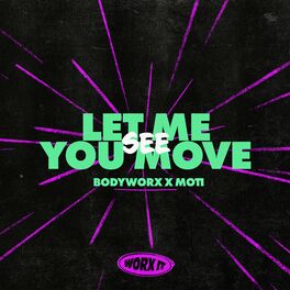 Album cover of Let Me See You Move