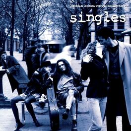 Album cover of Singles - Original Motion Picture Soundtrack