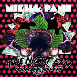 Album cover of The Night Elm on Mare Street, Pt. 2