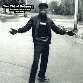 Album cover of The Third Unheard: Connecticut Hip Hop 1979-1983 (Instrumentals)