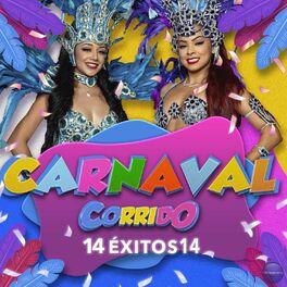 Album cover of Carnaval Corrido, 14 Exitos