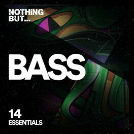 Album cover of Nothing But... Bass Essentials, Vol. 14