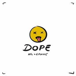 Album cover of Dope (feat. GAWNE)