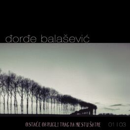 Album cover of OSTAĆE OKRUGLI TRAG NA MESTU ŠATRE