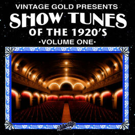 Album cover of Show Tunes of the 1920's Vol. 1