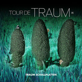 Album cover of Tour De Traum IX Mixed by Riley Reinhold