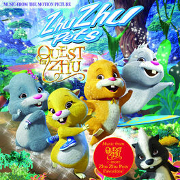 Album cover of Music From The Motion Picture: Zhu Zhu Pets Quest For Zhu