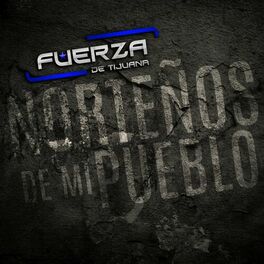 Album cover of Norteños De Mi Pueblo