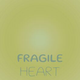 Album cover of Fragile Heart