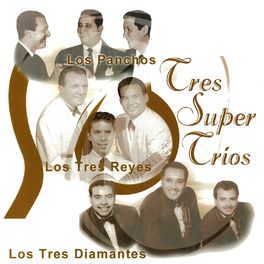 Album cover of Tres Super Trios