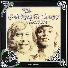 Album cover of The Makem & Clancy Concert (Live - 2022 Remaster)