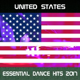 Album cover of United States Essential Dance Hits 2017