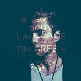 Album cover of Get Physical Music Presents: Body Language, Vol. 18 by Tim Green