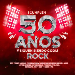 Album cover of ¡Cumplen 50 Años y Siguen Siendo Cool! (Rock)