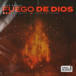 Album cover of Fuego De Dios (feat. Cesar Velasquez Ponce)