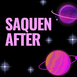 Album cover of Saquen After