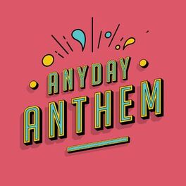 Album cover of Anyday Anthem