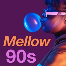 Album cover of Mellow 90s