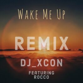 Album cover of Wake Me Up (feat. Rocco)