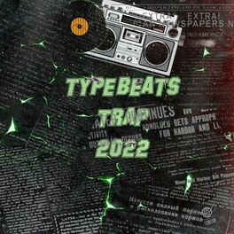 Album cover of Type Beats Trap 2022