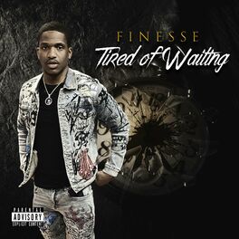 Album cover of Tired of Waiting