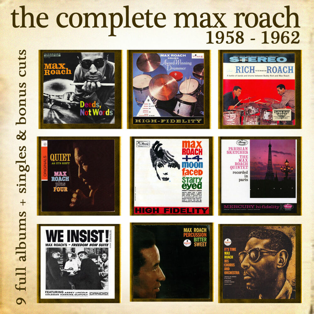 Max complete. Max Roach - it's time (1962). Max Roach Words. Max Roach Plus four — quiet as it's kept. Джаз fat Max Roach - it's time.