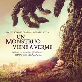 Album cover of Un Monstruo Viene A Verme (Banda Sonora Original De La Película)
