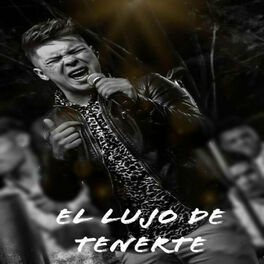 Album cover of El lujo de tenerte