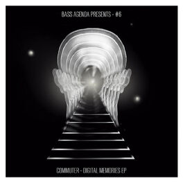 Album cover of Bass Agenda Presents #6: Commuter - Digital Memories EP
